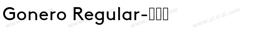Gonero Regular字体转换